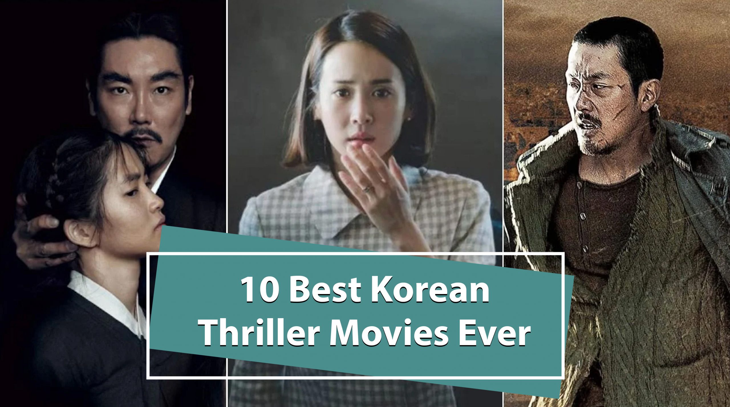 10 Best Korean Thriller Movies Ever