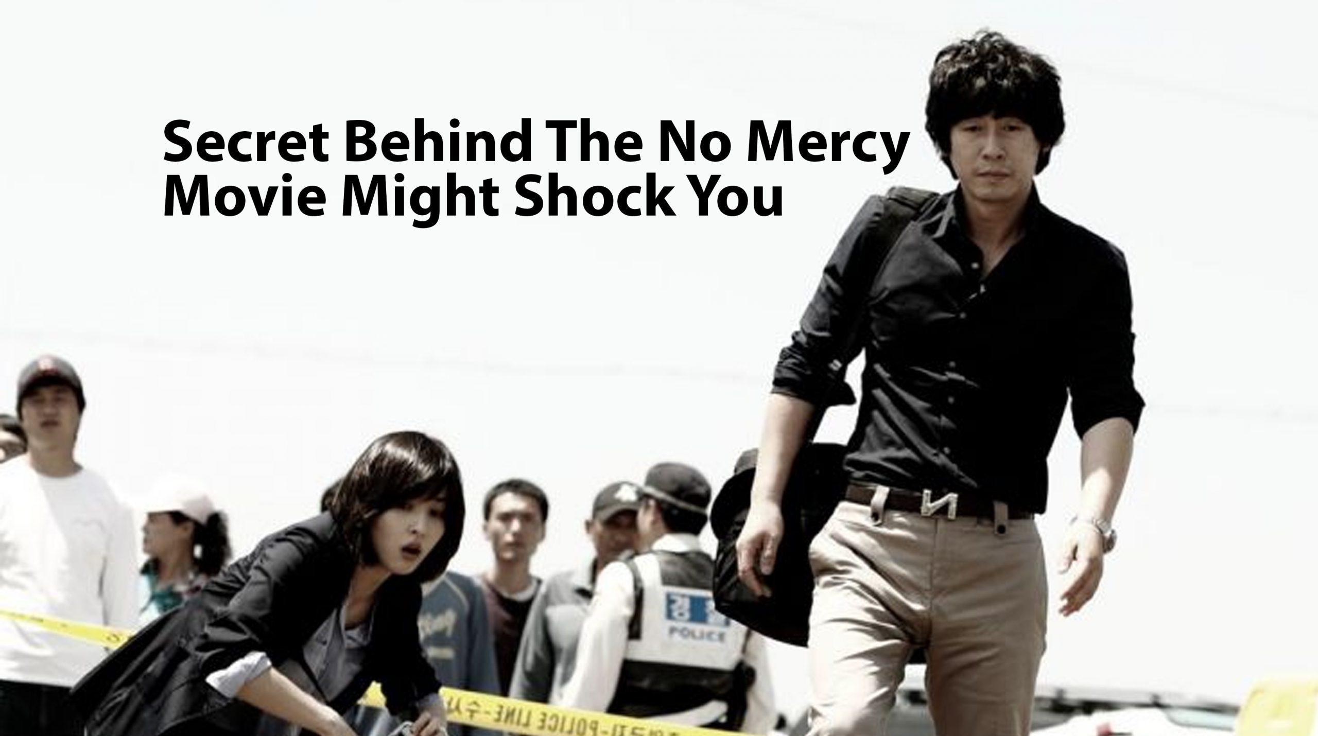 Secret Behind The No Mercy Movie Might Shock You