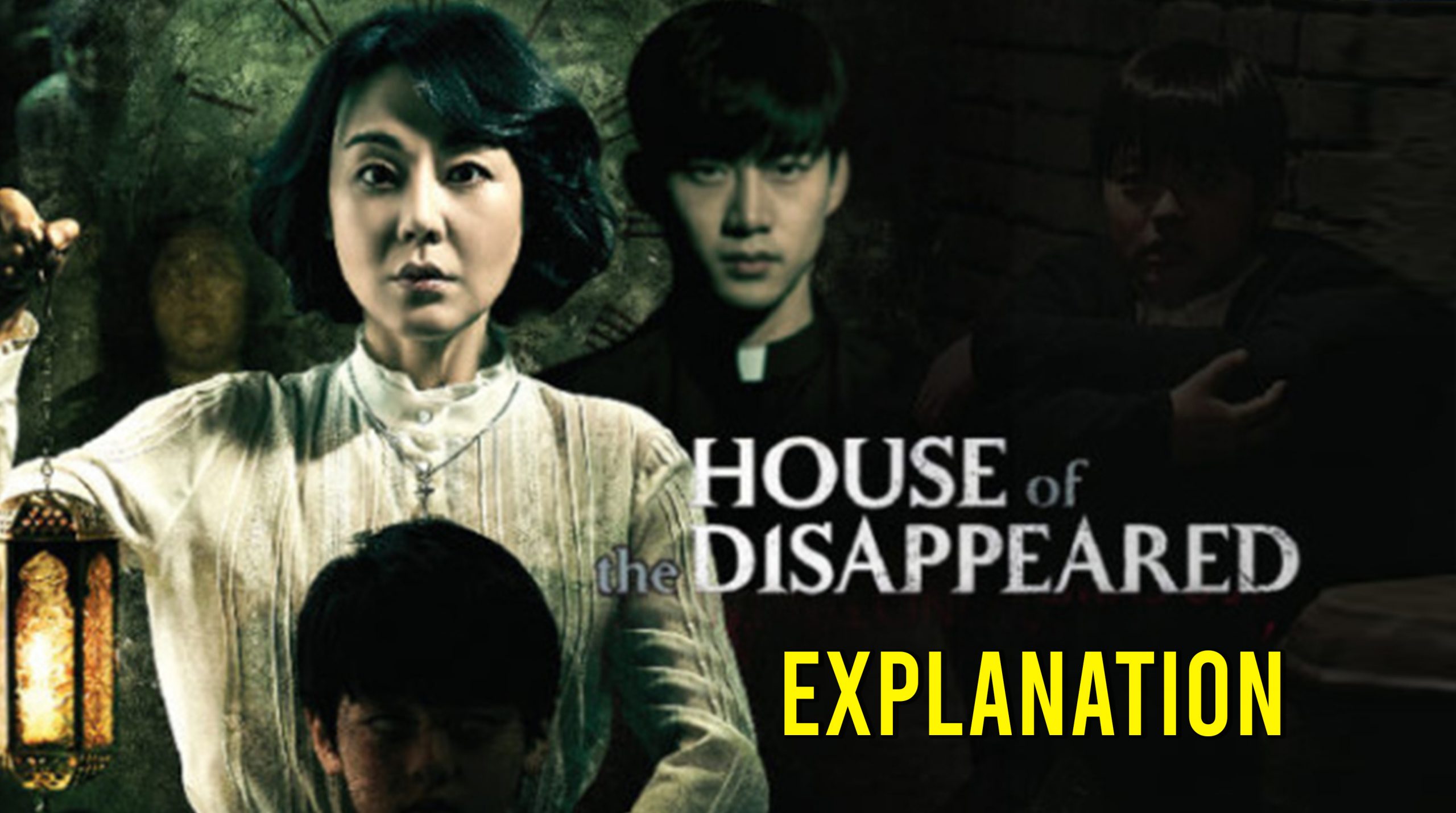 House Of The Disappeared Movie Explanation
