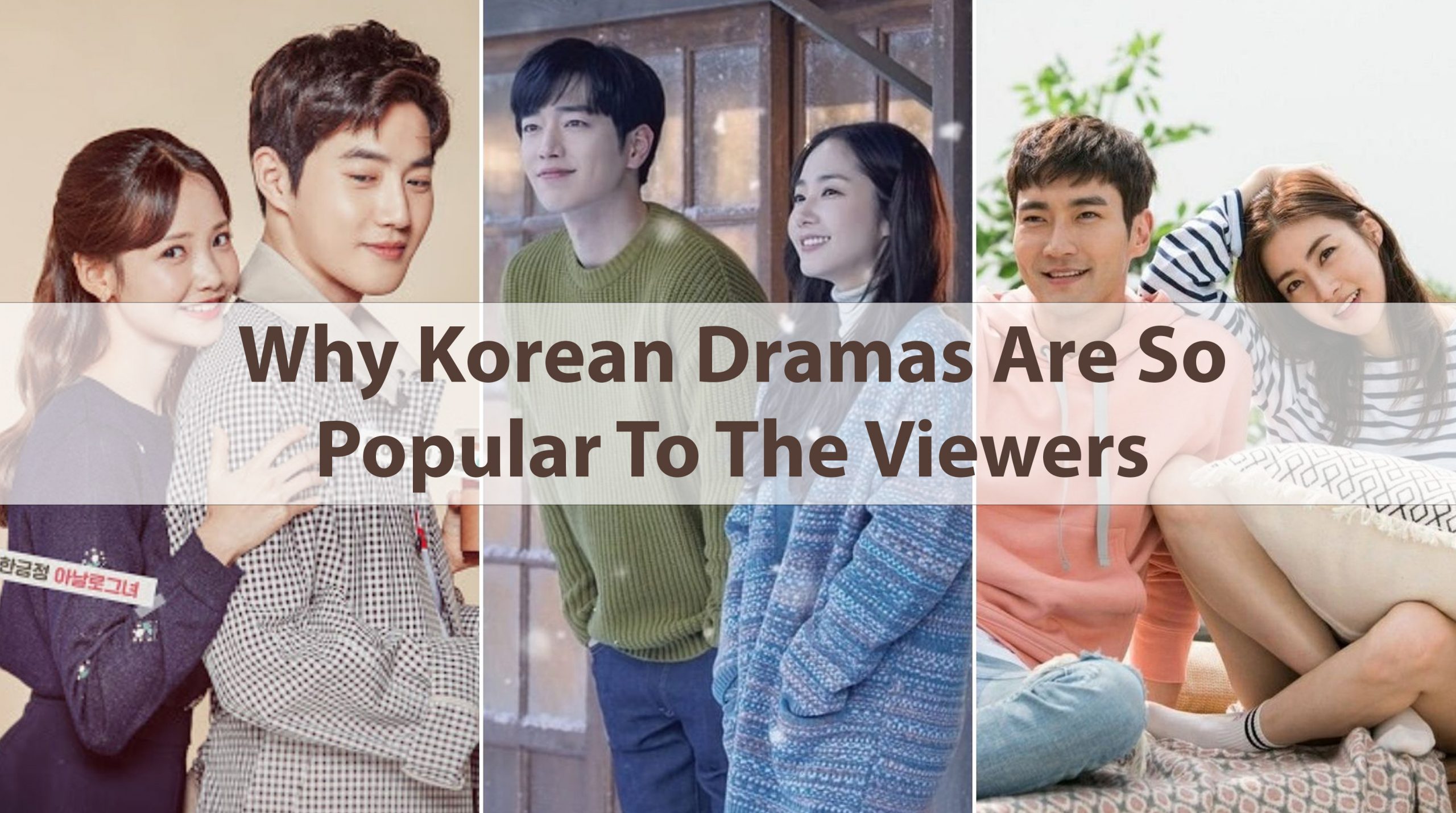 10 Reasons Why Korean Dramas Are So Popular To The Viewers: Expert Explanation